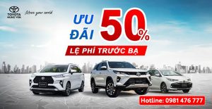 Nhung Dong Xe Toyota Duoc Giam 50 Phan Tram Le Phi Truoc Ba A