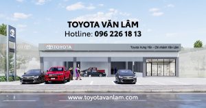 Đại Lý Toyota Hưng Yên Chi Nhánh Văn Lâm Toyota Văn Lâm